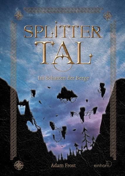 Splittertal: Im Schatten der Berge