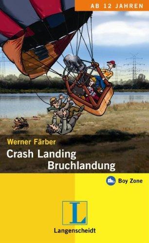 Crash Landing - Bruchlandung (Boy Zone)