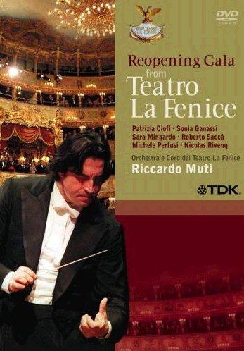 Gala Reopening of the Teatro La Fenice (NTSC)