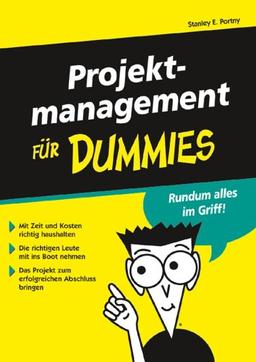 Projektmanagement für Dummies (F?r Dummies)