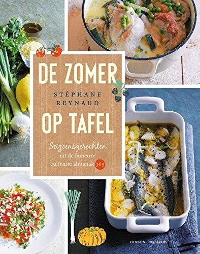 De zomer op tafel: seizoensgerechten uit de fameuze culinaire almanak 365