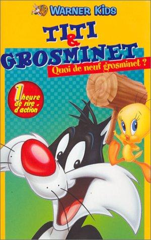 Titi & Grosminet : Quoi de neuf Grosminet ? [VHS]