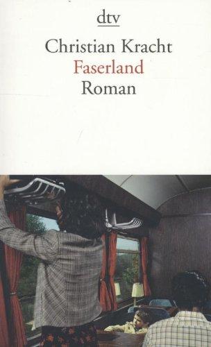 Faserland: Roman