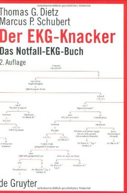 Der EKG-Knacker. Das Notfall-EKG-Buch