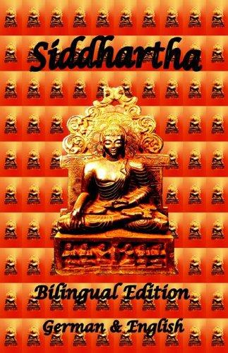 Siddhartha - Bilingual Edition, German & English