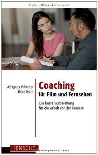 Coaching für Film und Fernsehen: Die beste Vorbereitung für die Arbeit vor der Kamera