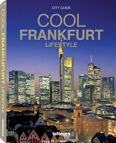 Cool Frankfurt - Lifestyle (City Guides (teNeues))