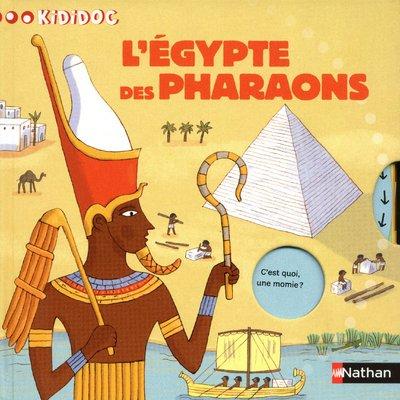 L'Egypte des pharaons