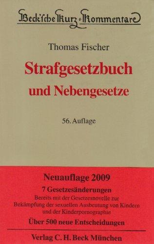 Strafgesetzbuch: und Nebengesetze, Rechtsstand: 1. Oktober 2008