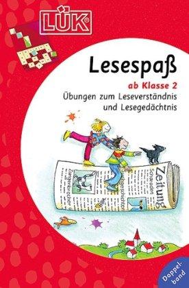 LÜK, Übungshefte, Lesespaß, neue Rechtschreibung: Übungen zum Leseverständnis und Lesegedächtnis ab Klasse 2