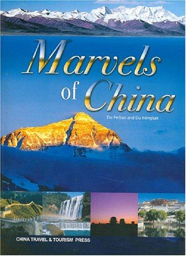 Marvels of China