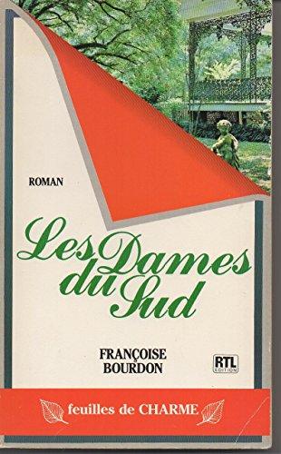 Les Dames du Sud