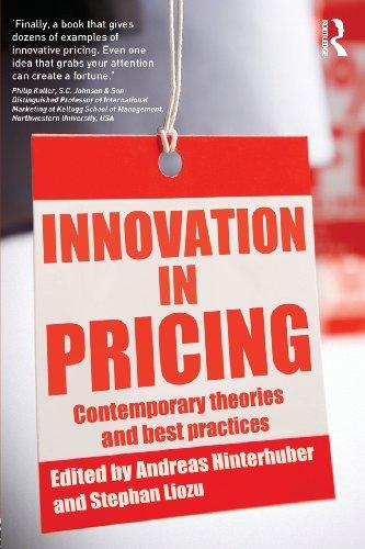 Innovation in Pricing: Contemporary Theories and Best Practices