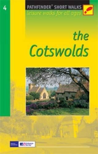 Cotswolds: Leisure Walks for All Ages (Pathfinder Short Walks)