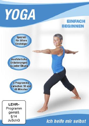 Yoga - Einfach Beginnnen [Anfänger]