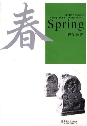 Spring [With MP3] (Abridged Chinese Classic Series)