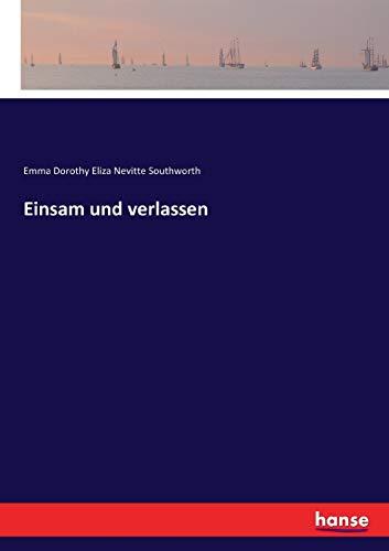 Einsam und verlassen