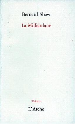 La Milliardaire