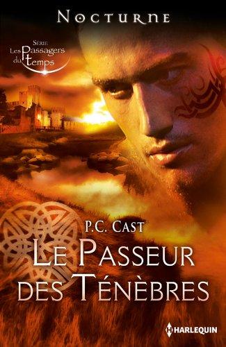 Les passagers du temps. Vol. 3. Le passeur des ténèbres