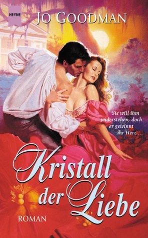 Kristall der Liebe