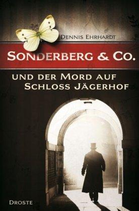 Sonderberg & Co. und der Mord auf Schloss Jägerhof