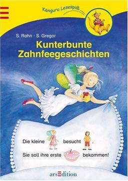 Kunterbunte Zahnfeegeschichten