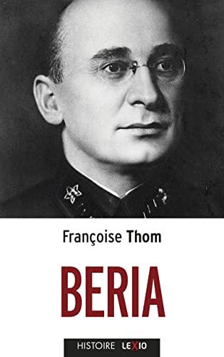 Beria : le Janus du Kremlin