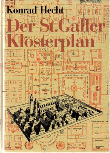 Der St. Galler Klosterplan