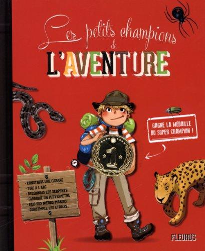 Les petits champions de l'aventure