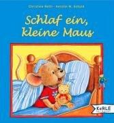 Schlaf ein, kleine Maus