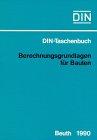 Bauwesen, Tl.13, Berechnungsgrundlagen für Bauten