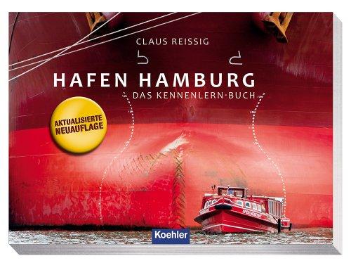 Hafen Hamburg - Das Kennenlern-Buch