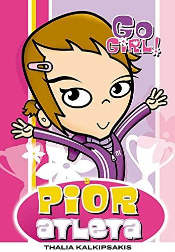 Go Girl. A Pior Atleta - Volume 2 (Em Portuguese do Brasil)