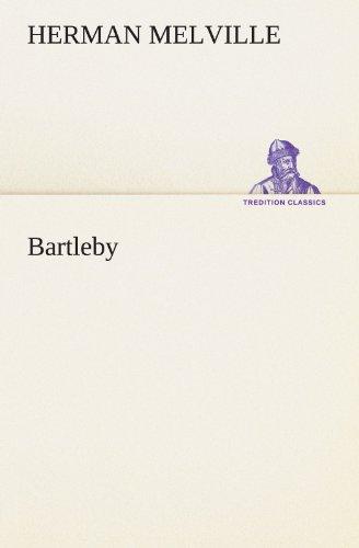 Bartleby (TREDITION CLASSICS)