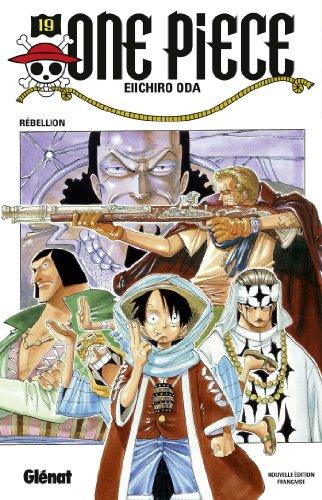 One Piece : édition originale. Vol. 19. Rébellion