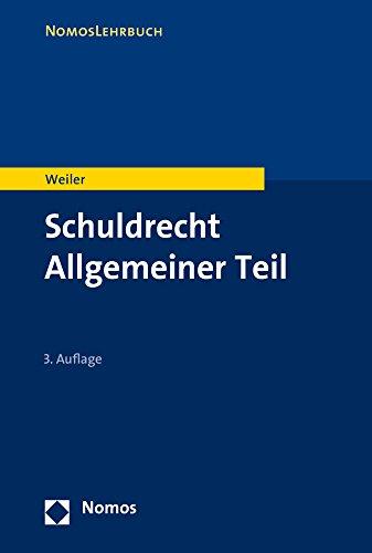 Schuldrecht Allgemeiner Teil (Nomoslehrbuch)