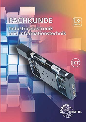 Fachkunde Industrieelektronik und Informationstechnik: Geräte- und Systemtechnik