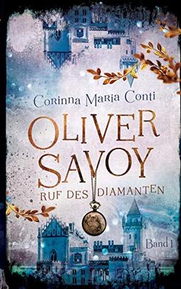 Oliver Savoy: Ruf des Diamanten