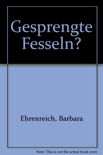 Gesprengte Fesseln?