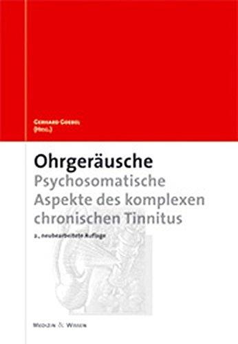 Ohrgeräusche: Psychosomatische Aspekte des chronischen Tinnitus