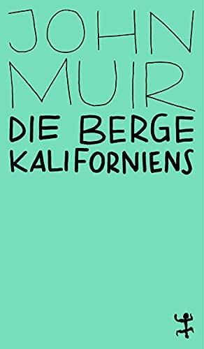 Die Berge Kaliforniens (MSB Paperback)