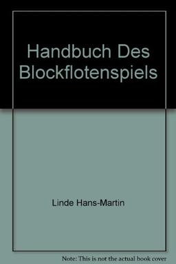 Handbuch des Blockflöten-Spiels