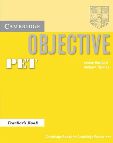 Objective PET. Lower intermediate: Objective PET : Teacher's Book