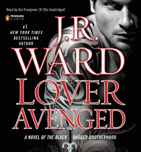 Lover Avenged Unabridged CDs: A Novel of the Black Dagger Brotherhood