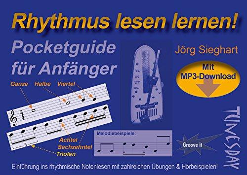 Rhythmus lesen lernen - Pocketguide für Anfänger mit MP3-Download