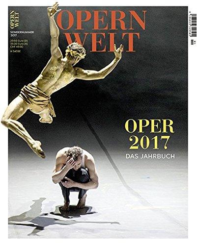 Opernwelt - Das Jahrbuch 2017