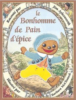 Le bonhomme de pain d'épice