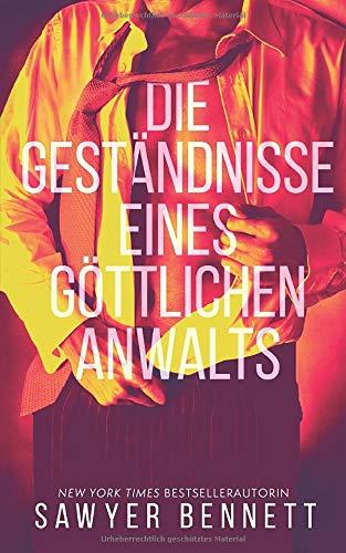 Die Geständnisse eines göttlichen Anwalts: Die Geschichte von Matt (Affären vor Gericht, Band 2)