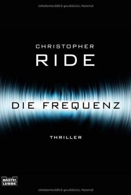 Die Frequenz: Thriller