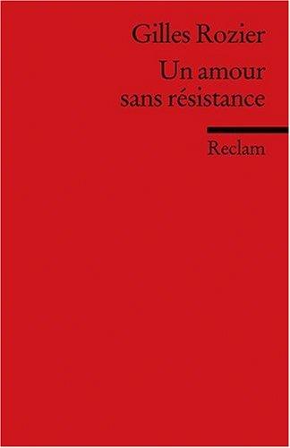 Un amour sans résistance